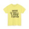 11526805586931934142_2048-2.jpeg Unisex t-shirt from Twisted Angell with the sarcastic phrase “More Coffee Please” printed on the front.