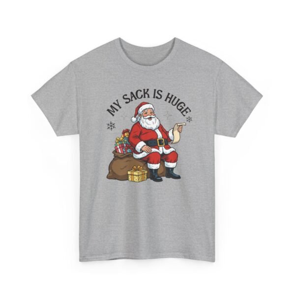 Unisex t-shirt from Twisted Angell with the sarcastic phrase “My Sack Is Huge” printed on the front.