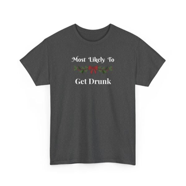 Unisex t-shirt from Twisted Angell with the sarcastic phrase “Most Likely To Get Drunk” printed on the front.