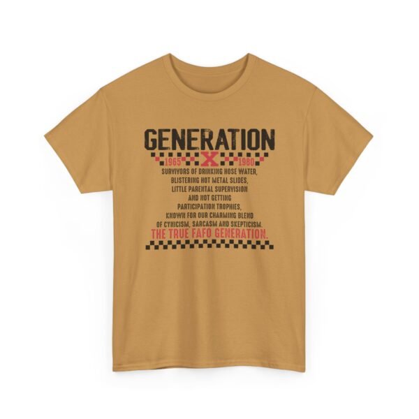 Unisex t-shirt from Twisted Angell with the sarcastic phrase “Generation X - The True FAFO Generation” printed on the front.