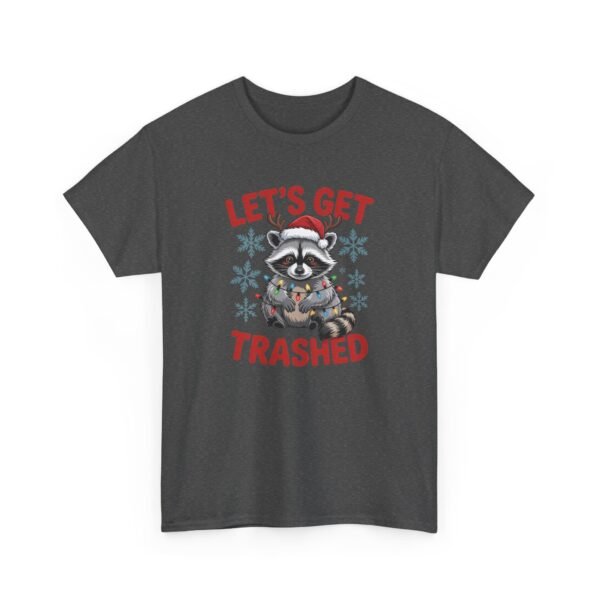 Unisex t-shirt from Twisted Angell with the sarcastic phrase “Let's Get Trashed” printed on the front.