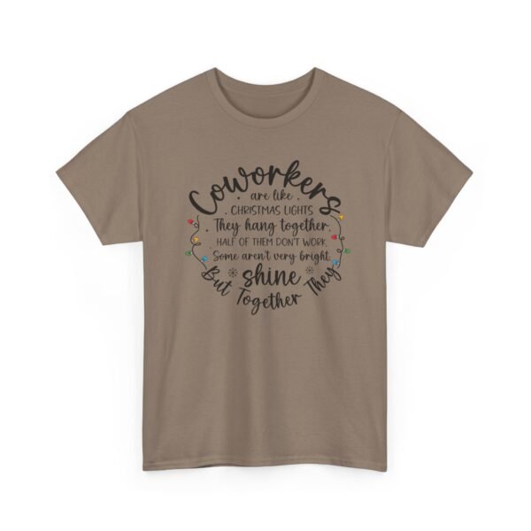Unisex t-shirt from Twisted Angell with the sarcastic phrase “Coworkers Are Like Christmas Lights” printed on the front.