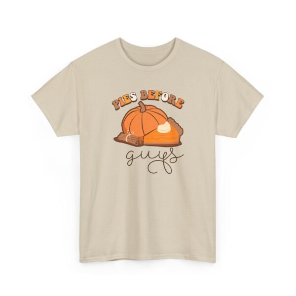 Unisex t-shirt from Twisted Angell with the sarcastic phrase “Pies Before Guys” printed on the front.