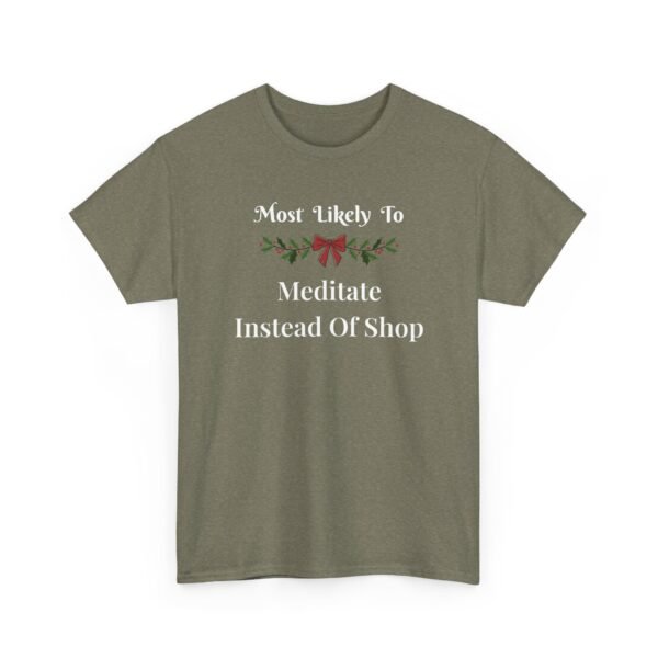 Unisex t-shirt from Twisted Angell with the sarcastic phrase “Most Likely To Meditate Instead Of Shop” printed on the front.