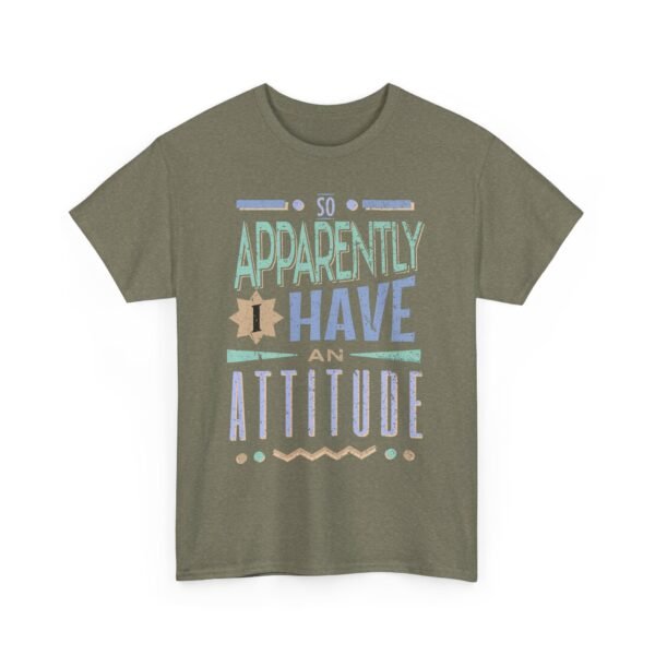 12143787751582336162_2048-1.jpeg Unisex t-shirt from Twisted Angell with the sarcastic phrase “So Apparently Have an Attitude” printed on the front.