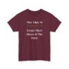 Unisex t-shirt from Twisted Angell with the sarcastic phrase “Most Likely To Forget Their Shoes At The Party” printed on the front.