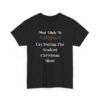 Unisex t-shirt from Twisted Angell with the sarcastic phrase “Most Likely To Cry During The Student Christmas Show” printed on the front.