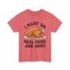 Unisex t-shirt from Twisted Angell with the sarcastic phrase “I Want 'Em Real Thick and Juicy” printed on the front.