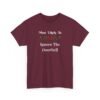 Unisex t-shirt from Twisted Angell with the sarcastic phrase “Most Likely To Ignore The Doorbell” printed on the front.