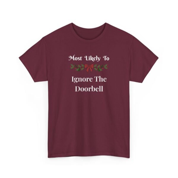 Unisex t-shirt from Twisted Angell with the sarcastic phrase “Most Likely To Ignore The Doorbell” printed on the front.