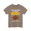 Unisex t-shirt from Twisted Angell with the sarcastic phrase “Let's Eat Kids - Let's Eat, Kids” printed on the front.