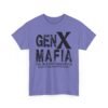 Unisex t-shirt from Twisted Angell with the sarcastic phrase “Gen X Mafia - The True FAFO Generation” printed on the front.