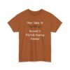Unisex t-shirt from Twisted Angell with the sarcastic phrase “Most Likely To Record A TikTok During Dinner” printed on the front.
