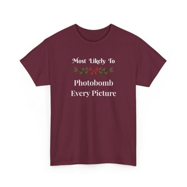 12615900120591444430_2048.jpeg Unisex t-shirt from Twisted Angell with the sarcastic phrase “Most Likely To Photobomb Every Picture” printed on the front.