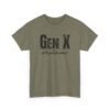 12708772329846642181_2048.jpeg Unisex t-shirt from Twisted Angell with the sarcastic phrase “Gen X Whatever” printed on the front.