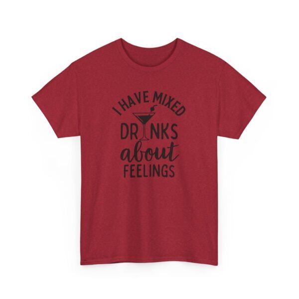 Unisex t-shirt from Twisted Angell with the sarcastic phrase “I Have Mixed Drinks About Feelings” printed on the front.