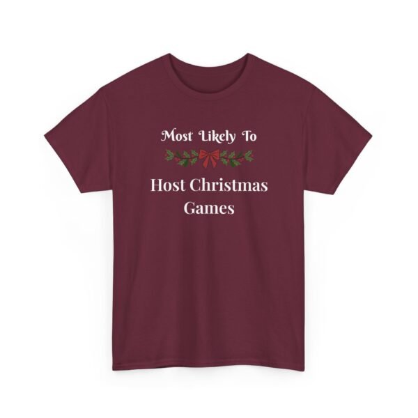 Unisex t-shirt from Twisted Angell with the sarcastic phrase “Most Likely To Host Christmas Games” printed on the front.