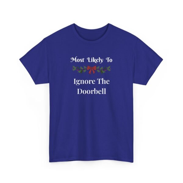 Unisex t-shirt from Twisted Angell with the sarcastic phrase “Most Likely To Ignore The Doorbell” printed on the front.