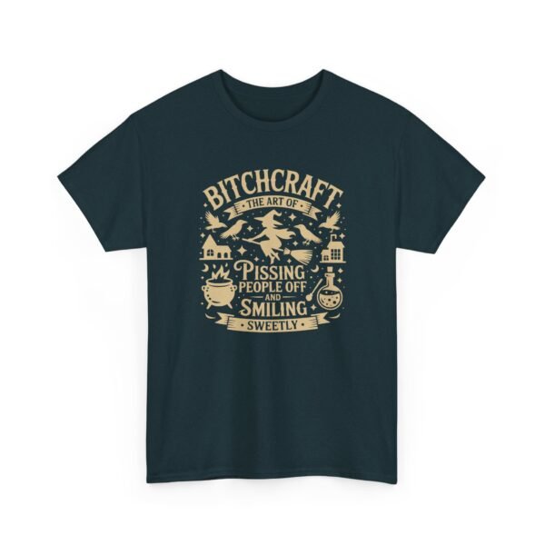 Unisex t-shirt from Twisted Angell with the sarcastic phrase “Bitchcraft, The Art Of Pissing. People Off And Smiling Sweetly” printed on the front.