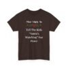 Unisex t-shirt from Twisted Angell with the sarcastic phrase “Most Likely To Tell The Kids 'Santa's Watching' For Peace” printed on the front.