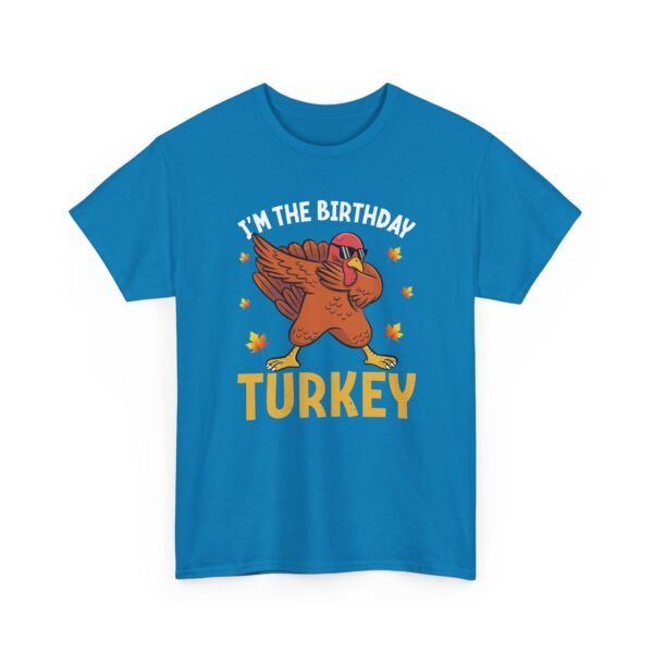 Unisex t-shirt from Twisted Angell with the sarcastic phrase “I'm the Birthday Turkey” printed on the front.