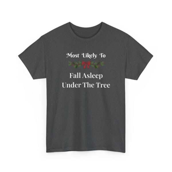 Unisex t-shirt from Twisted Angell with the sarcastic phrase “Most Likely To Fall Asleep Under The Tree” printed on the front.
