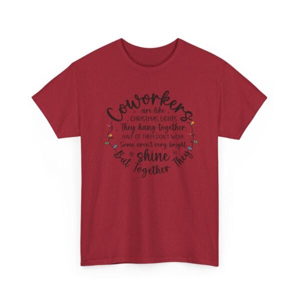Unisex t-shirt from Twisted Angell with the sarcastic phrase “Coworkers Are Like Christmas Lights” printed on the front.