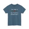 Unisex t-shirt from Twisted Angell with the sarcastic phrase “Most Likely to Say 'Next Year I'll Start Early” printed on the front.