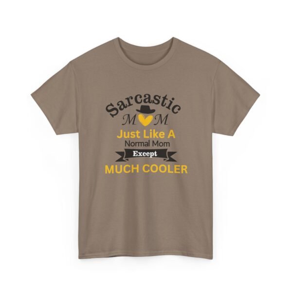 Unisex t-shirt from Twisted Angell with the sarcastic phrase “Sarcastic Mom, Just Like A Normal Mom Except Much Cooler” printed on the front.