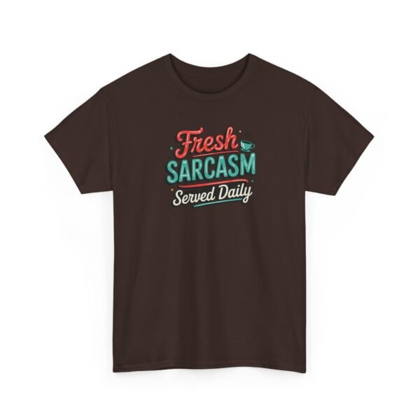 12993220413260654118_2048-1.jpeg Unisex t-shirt from Twisted Angell with the sarcastic phrase “Fresh Sarcasm Served Daily” printed on the front.