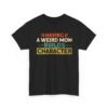 13052205886410893313_2048-2.jpeg Unisex t-shirt from Twisted Angell with the sarcastic phrase “Having a Weird Mom Builds Character” printed on the front.