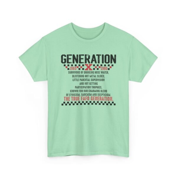 Unisex t-shirt from Twisted Angell with the sarcastic phrase “Generation X - The True FAFO Generation” printed on the front.