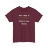 13188806141546824785_2048.jpeg Unisex t-shirt from Twisted Angell with the sarcastic phrase “Most Likely To Hide In Her Room” printed on the front.