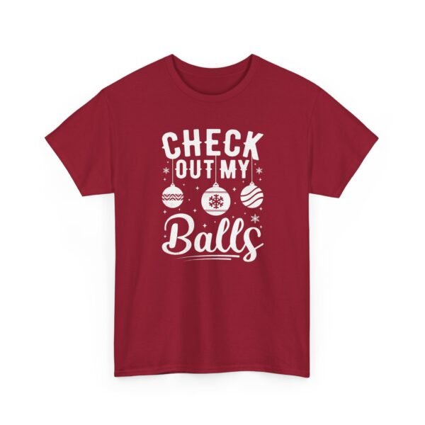 Unisex t-shirt from Twisted Angell with the sarcastic phrase “Check Out My Balls” printed on the front.
