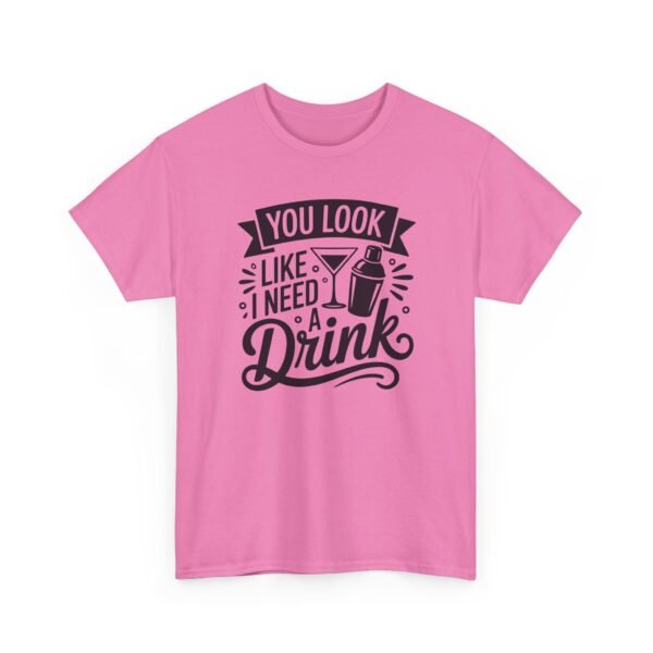 Unisex t-shirt from Twisted Angell with the sarcastic phrase “You Look Like I Need A Drink” printed on the front.