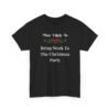 Unisex t-shirt from Twisted Angell with the sarcastic phrase “Most Likely To Bring Work To The Christmas Party” printed on the front.