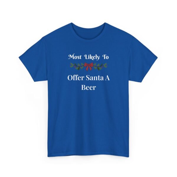 Unisex t-shirt from Twisted Angell with the sarcastic phrase “Most Likely To Offer Santa A Beer” printed on the front.