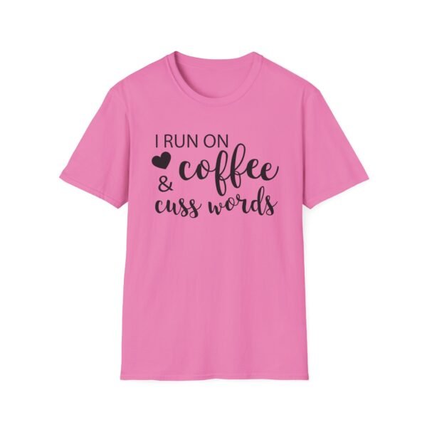 Unisex t-shirt from Twisted Angell with the sarcastic phrase “I Run on Coffee and Cuss Words” printed on the front.