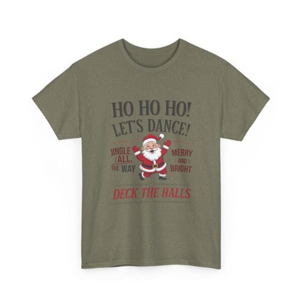 13455517986037206591_2048.jpeg Unisex t-shirt from Twisted Angell with the sarcastic phrase “Ho Ho Ho, Let's Dance” printed on the front.
