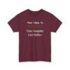 Unisex t-shirt from Twisted Angell with the sarcastic phrase “Most Likely To Take Naughty List Selfies” printed on the front.