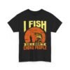 Unisex t-shirt from Twisted Angell with the sarcastic phrase “I Fish So I Don't Choke People” printed on the front.