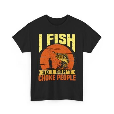 Unisex t-shirt from Twisted Angell with the sarcastic phrase “I Fish So I Don't Choke People” printed on the front.