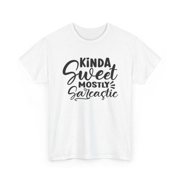 13529711108030941987_2048-1.jpeg Unisex t-shirt from Twisted Angell with the sarcastic phrase “Kinda Sweet Mostly Sarcastic” printed on the front.
