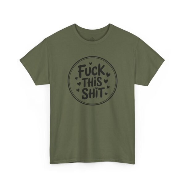 13536998799639059968_2048-1.jpeg Unisex t-shirt from Twisted Angell with the sarcastic phrase “Fuck This Shit” printed on the front.