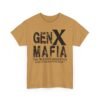 Unisex t-shirt from Twisted Angell with the sarcastic phrase “Gen X Mafia - The True FAFO Generation” printed on the front.