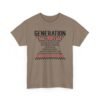Unisex t-shirt from Twisted Angell with the sarcastic phrase “Generation X - The True FAFO Generation” printed on the front.