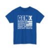 Unisex t-shirt from Twisted Angell with the sarcastic phrase “Gen X: Exhausted, Caffeinated, Nostalgic, Meme Archivist, Mixtape Curator” printed on the front.