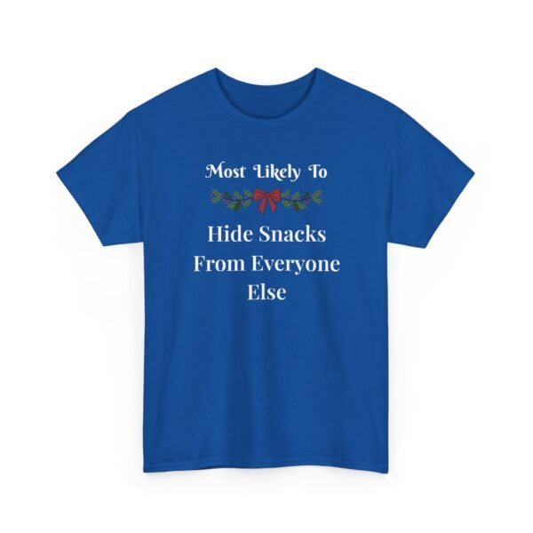 Unisex t-shirt from Twisted Angell with the sarcastic phrase “Most Likely To Hide Snacks From Everyone Else” printed on the front.