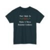 13809534232341323113_2048.jpeg Unisex t-shirt from Twisted Angell with the sarcastic phrase “Most Likely To Make A Mess Baking Cookies” printed on the front.