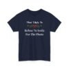 13897919412523067010_2048.jpeg Unisex t-shirt from Twisted Angell with the sarcastic phrase “Most Likely To Refuse To Smile For The Photo” printed on the front.
